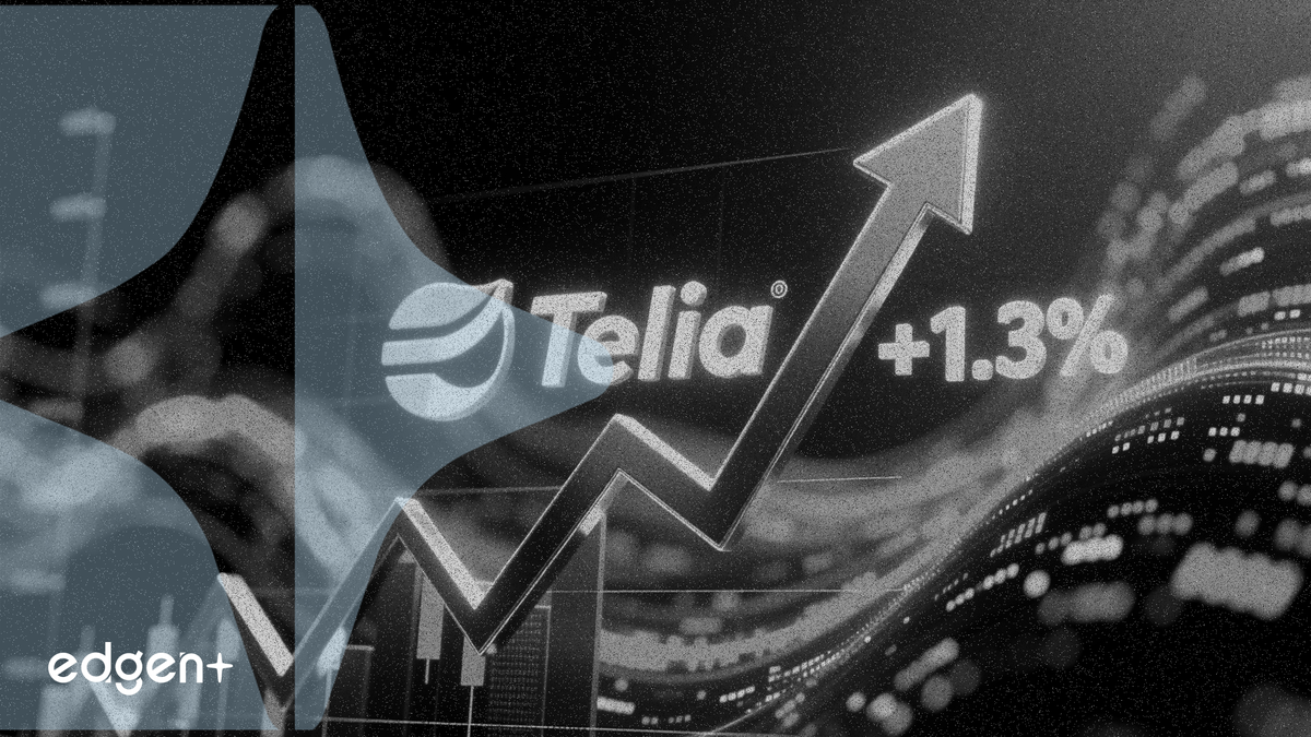 Telia 第一季度利润超出预期 1.3%，得益于服务收入强劲增长