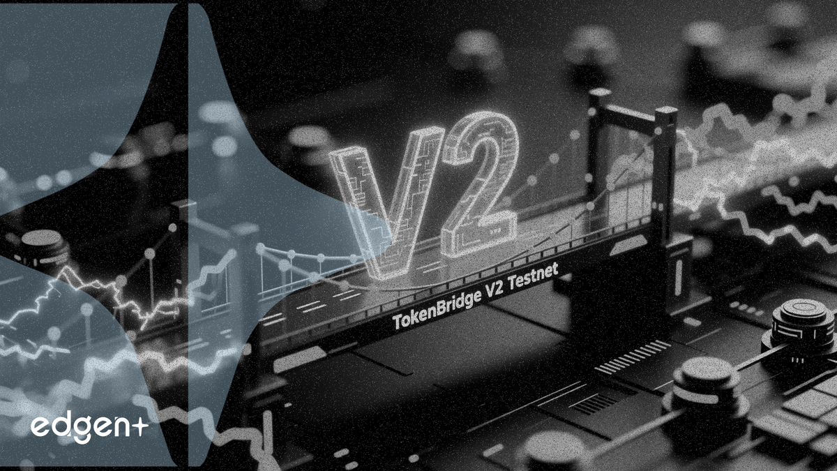 Tellor 在測試網升級中部署 TokenBridge V2