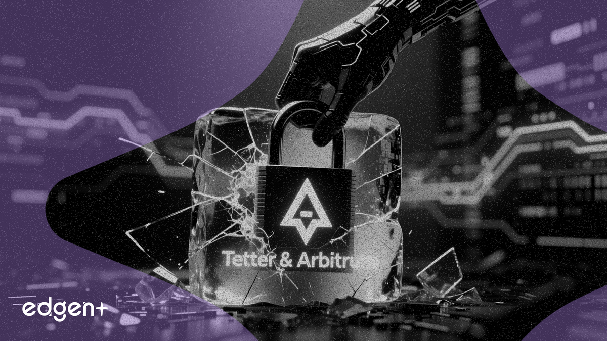 Tether và Arbitrum đóng băng 415 triệu USD, khơi dậy tranh luận về tính phi tập trung