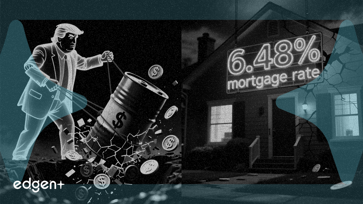 Trump's market jawboning cuts oil $40, leaves mortgage rates at 6.48%