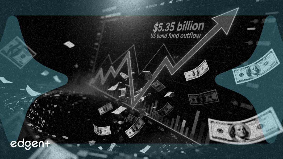 美国债券基金流出 53.5 亿美元，创 2025 年以来最大规模