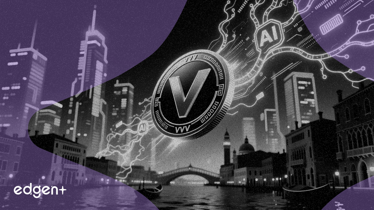 Veniceの暗号化AIローンチによりVVVトークンが10%上昇
