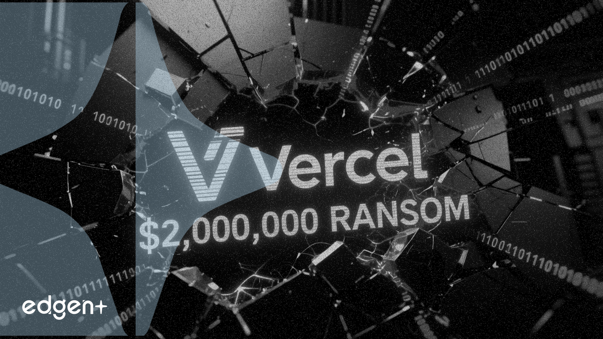 Vercel 證實遭駭客入侵，攻擊者索要 200 萬美元贖金