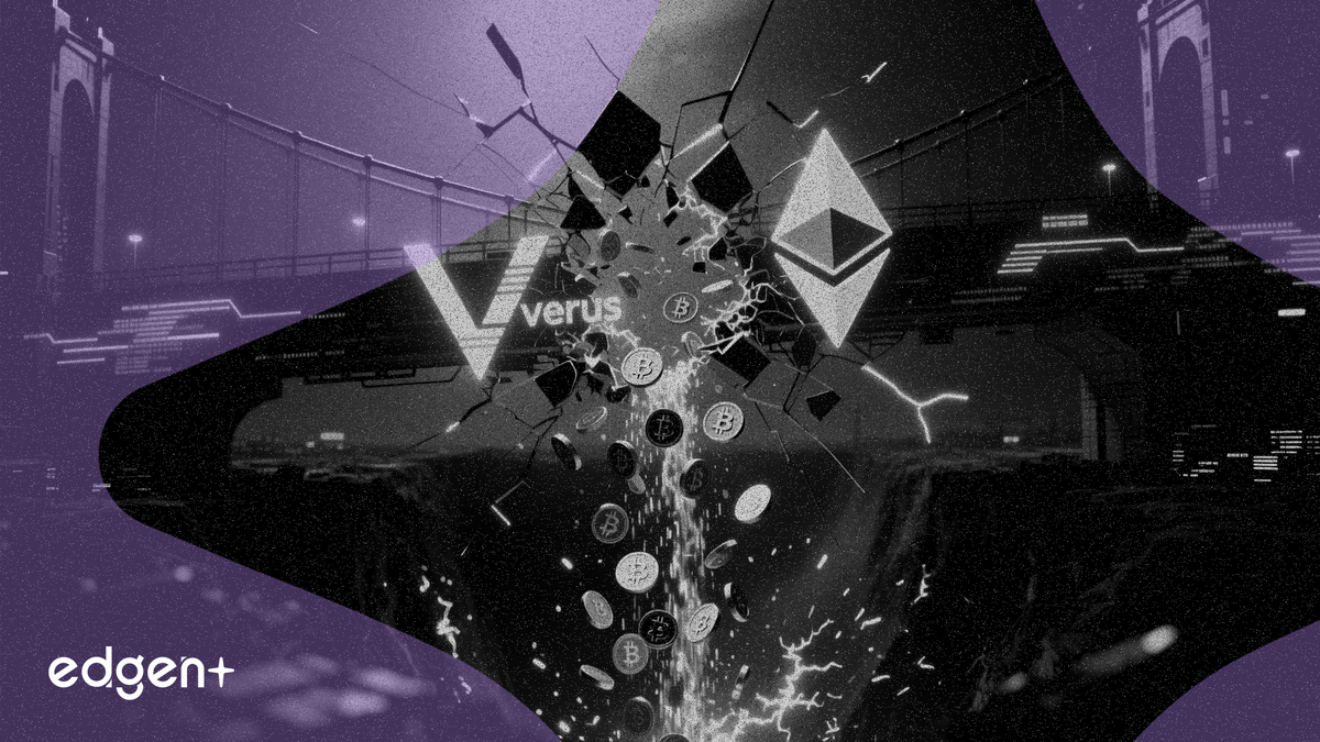 Cầu nối Verus-Ethereum mất 11,6 triệu USD trong một vụ khai thác chuỗi chéo
