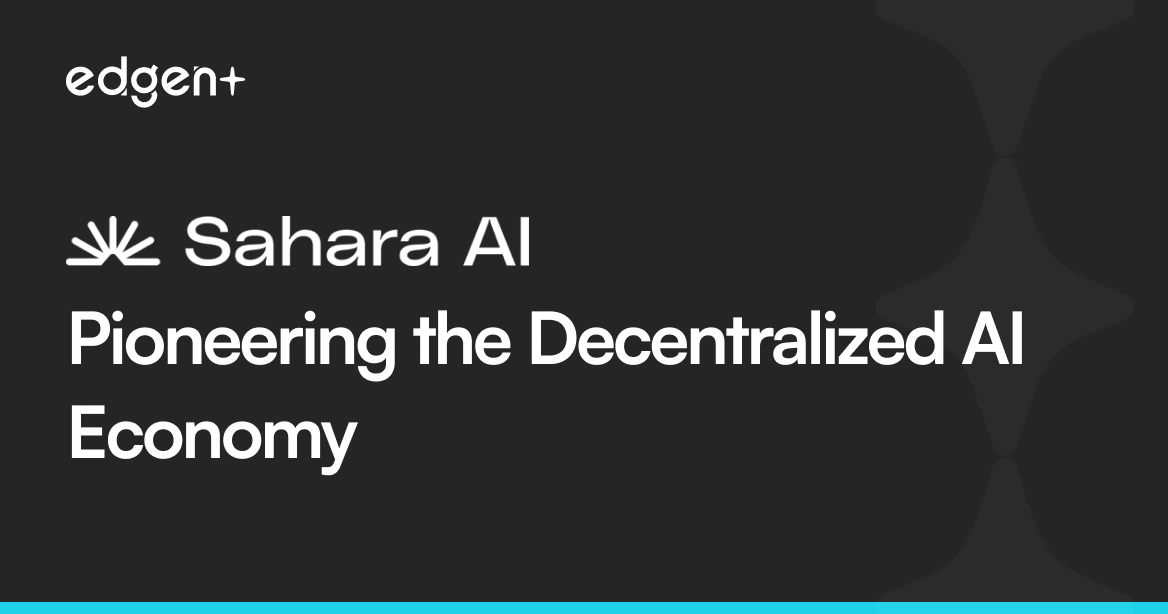The Sahara AI Network: Pioneering the Decentralized AI Economy
