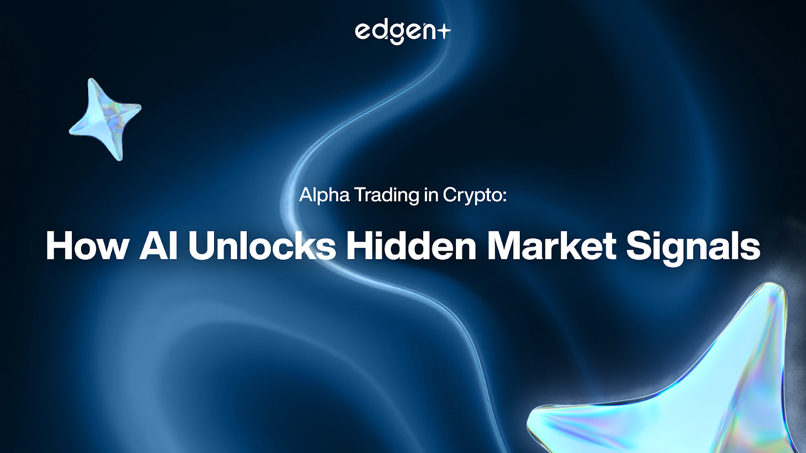 Alpha Trading in Crypto: How AI Unlocks Hidden Market Signals