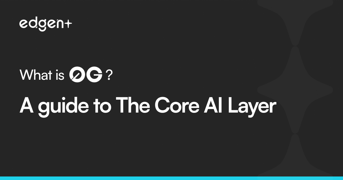 What is 0G: A guide to The Core AI Layer