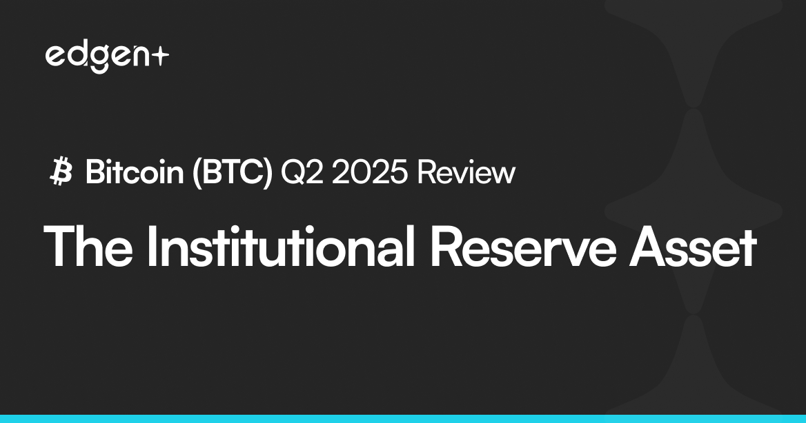 Bitcoin (BTC) Q2 2025 Review: The Institutional Reserve Asset