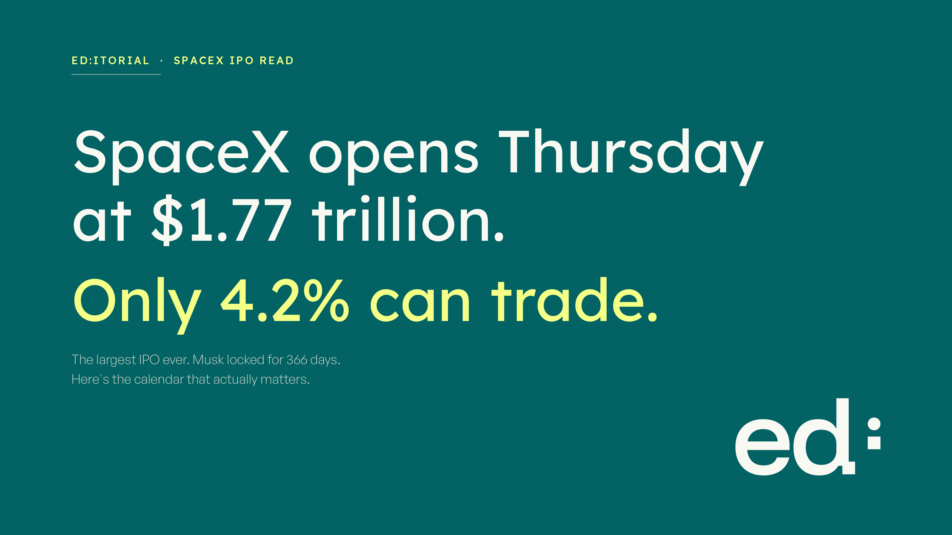 SpaceX goes public Thursday with a possible $5 trillion hit. Here's the calendar that actually matters.